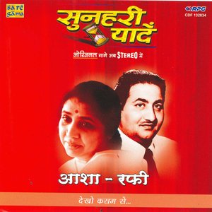 Sunheri Yaadien - Asha / Mohd. Rafi Dekho Kasam Se