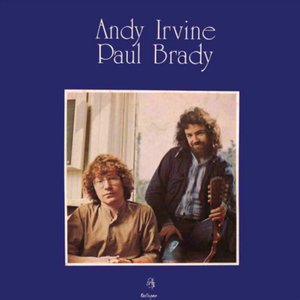 Andy Irvine & Paul Brady