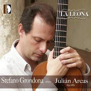 La leona: Stefano Grondona Plays Juliàn Arcas