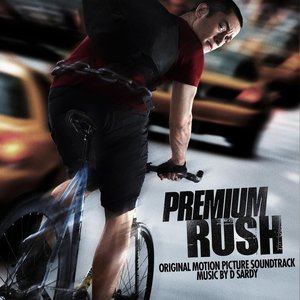 Premium Rush (Original Motion Picture Soundtrack)