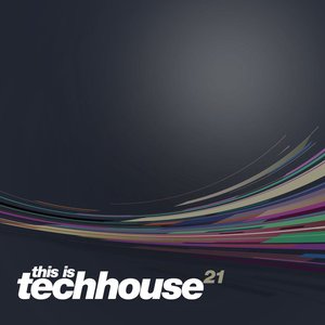 This is Techhouse Vol. 21