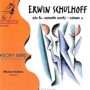 Schulhoff: Solo And Ensemble Works Vol. 2