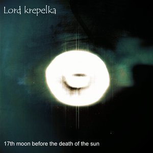 17th moon before the death of the sun