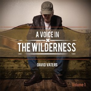 A Voice in the Wilderness, Vol. 1