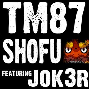 Tm87 (feat. Jok3r) - Single