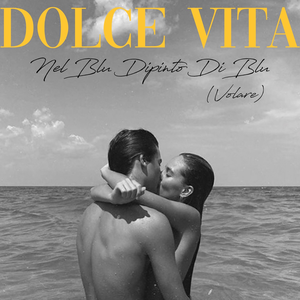 Artwork for Nel blu dipinto di blu (Volare)