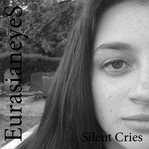 Silent Cries - EP