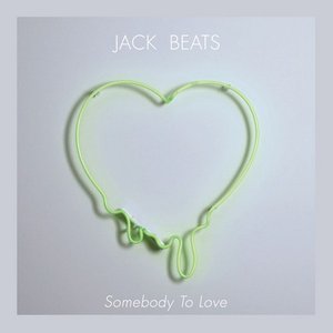 Somebody to Love