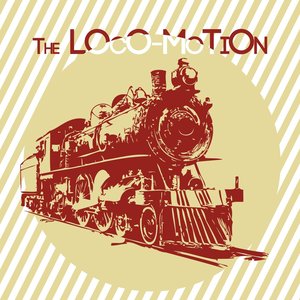 The Loco-Motion