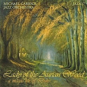 Lady of the Aurian Wood - A Magic Life of Duke