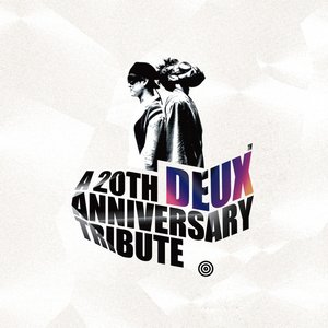 DEUX 20th ANNIVERSARY TRIBUTE ALBUM OST Part 2 - Go away