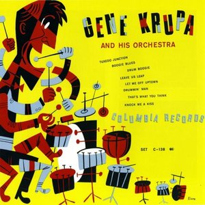 Gene Krupa and His Orchestra