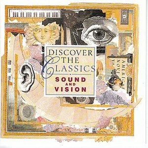 Discover The Classics - Sound & Vision