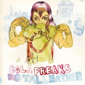 Cola Freaks / Digital Leather