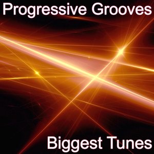 Progressive Grooves Biggest Tunes 2