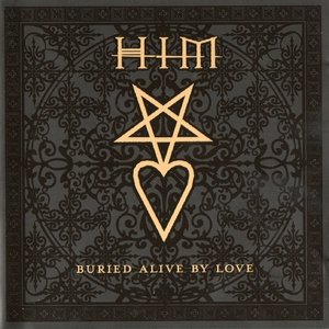 Buried Alive by Love