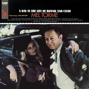 A Day In The Life Of Bonnie and Clyde