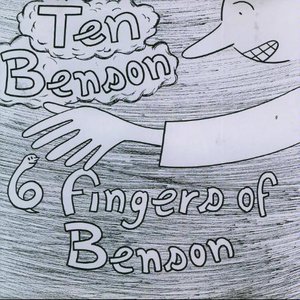 6 Fingers of Benson