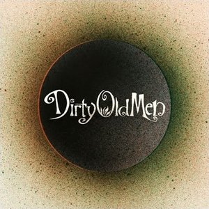 Dirty Old Men e.p.