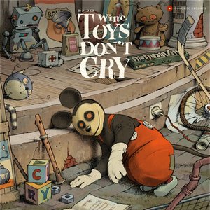 Toys Don't Cry