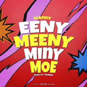Eeny Meeny Miny Moe