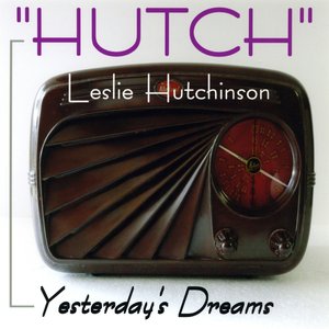 Hutch - Yesterdays Dreams