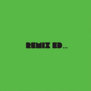 REMIX ED