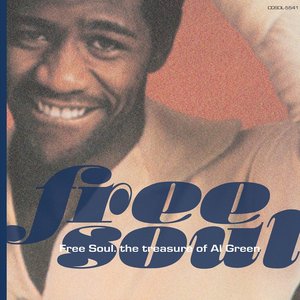 Free Soul. The Treasure of Al Green Remaster