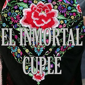 Изображение для 'El Inmortal Cuplé'