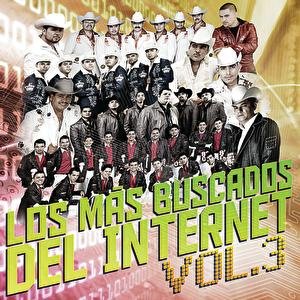 Los Más Buscados Del Internet Vol. 3