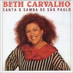 Beth Carvalho Canta o Samba de São Paulo (Ao Vivo)