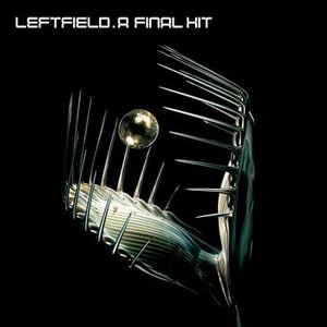 Image pour 'A Final Hit - The Best Of Leftfield'