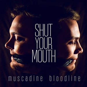 Shut Your Mouth - Single