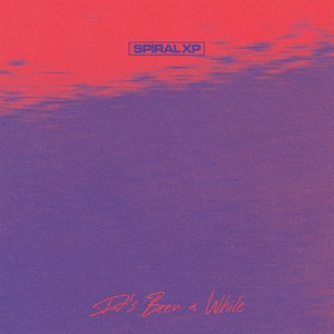 It's Been a While - EP