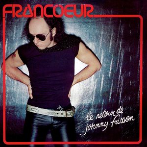 Le retour de Johnny Frisson