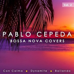 Bossa Nova Covers Vol. 2