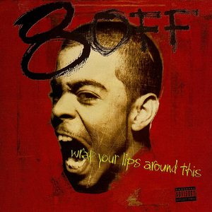 8 Off - Wrap Your Lips Around This - Zortam Music