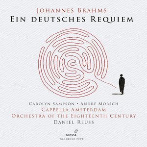 Brahms: Ein deutsches Requiem, Op. 45 (Live)