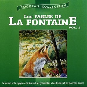 Les Fables De La Fontaine Vol. 2
