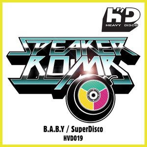 B.A.B.Y / SuperDisco