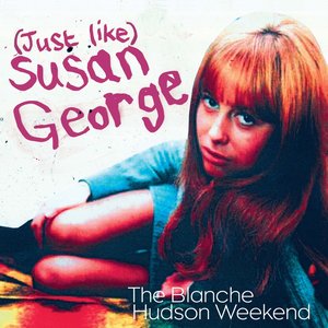 (Just Like) Susan George