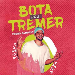 Bota pra Tremer - Single