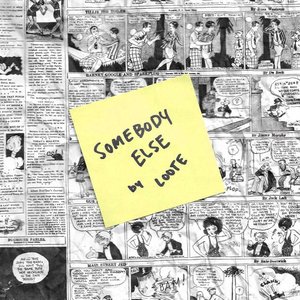 Somebody Else - Single