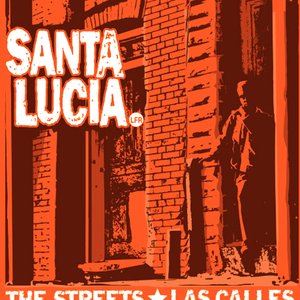 The Streets/Las Calles