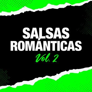 Salsas Románticas Vol.2