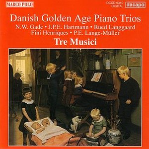 Danish Golden Age Piano Trios