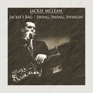 Jackie's Bag / Swing, Swang, Swingin'