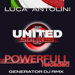 Powerfull Reloaded (Generator Dj Remix)