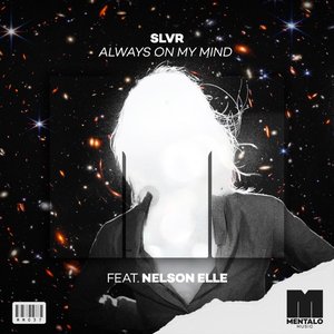 Always on My Mind (feat. Nelson Elle) - Single