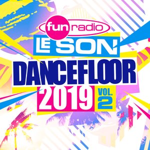Fun le son Dancefloor 2019 vol.2
